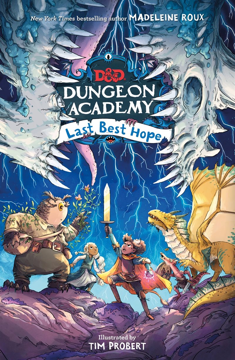 Dungeons & Dragons: Dungeon Academy: Last Best Hope