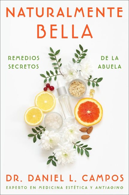 Naturally Beautiful \ Naturalmente Bella (Spanish edition)