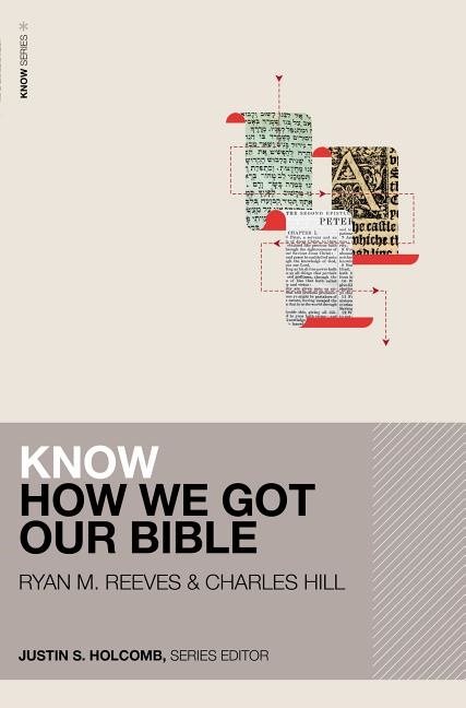 Know how we got our bible