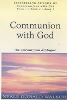 Communion With God - An uncommon dialogue