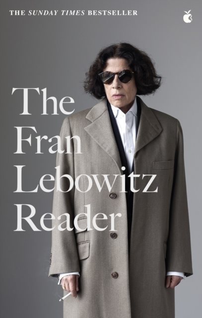 Fran Lebowitz Reader