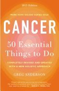 Cancer: 50 Essential Things to Do