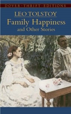 Family happiness and other stories