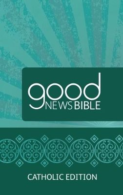 Good news bible (gnb) catholic edition bible