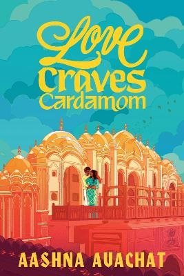 Love Craves Cardamom