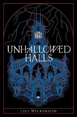 Unhallowed Halls