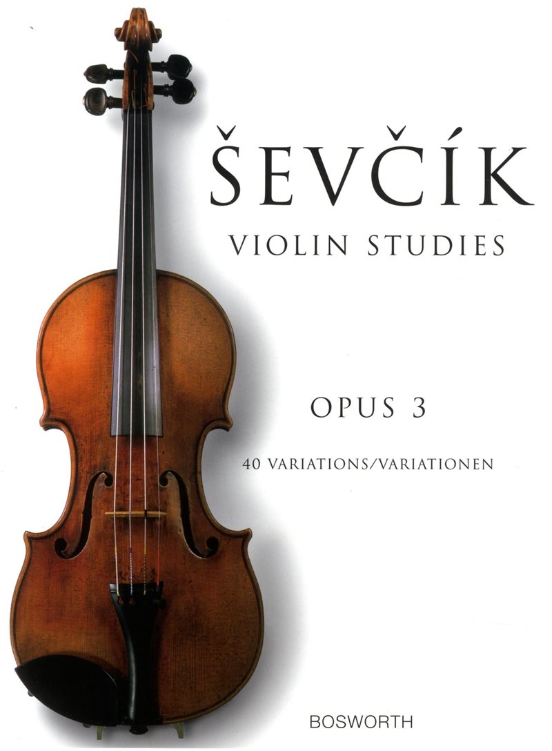 Otakar Sevcik : Violin studies Opus 3 - 40 variations