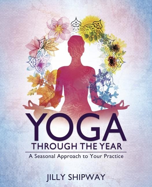 Yoga Through the Year