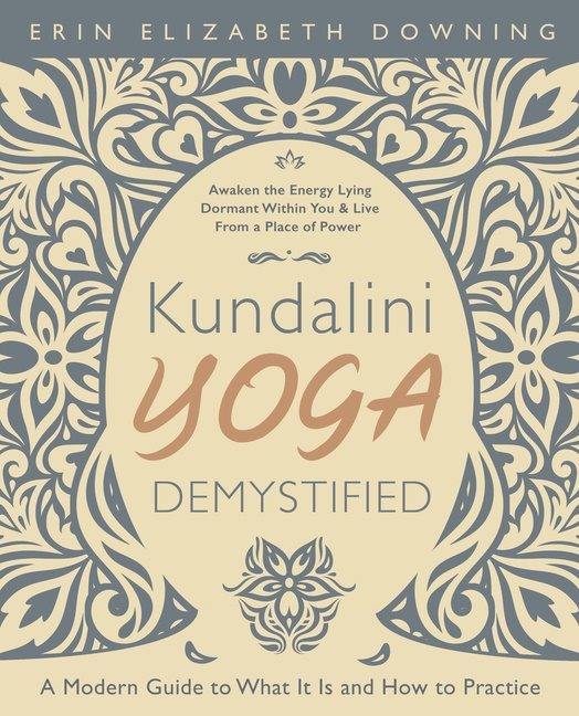 Kundalini Yoga Demystified