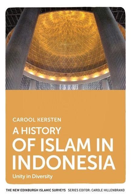 History of islam in indonesia - unity in diversity