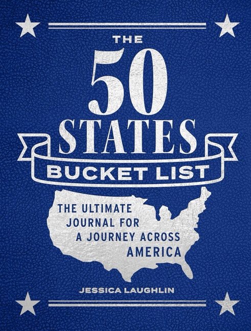 The 50 States Bucket List