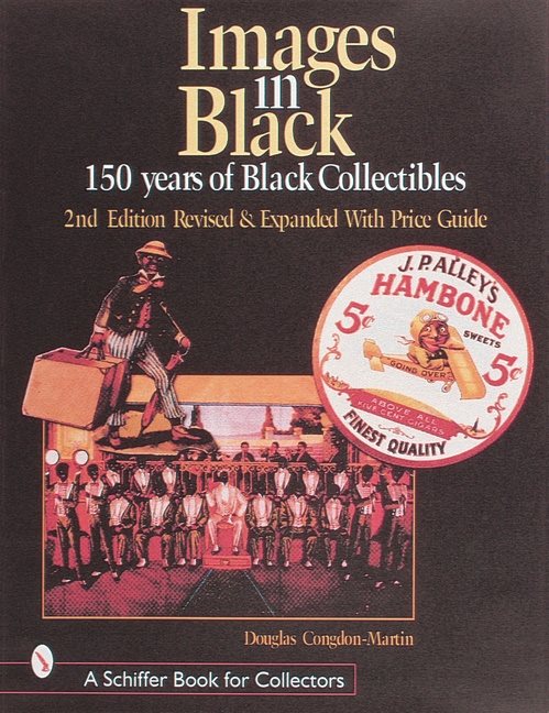 Images in black - 150 years of black collectibles