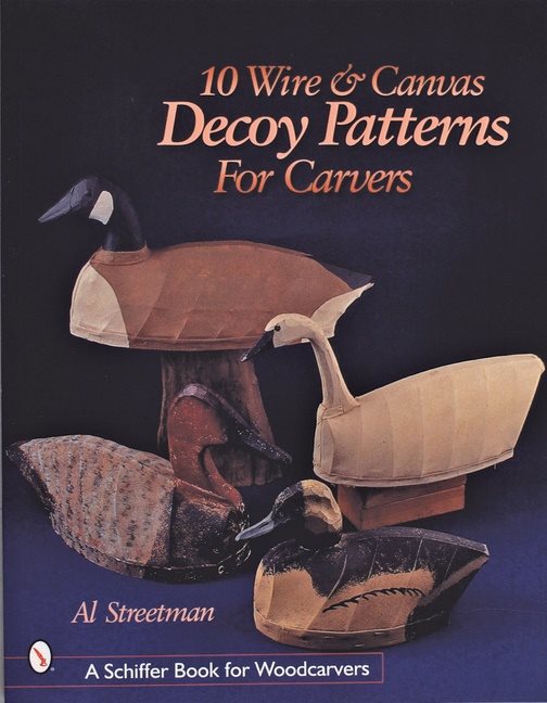 10 Wire And Canvas Decoy Patterns For Carvers