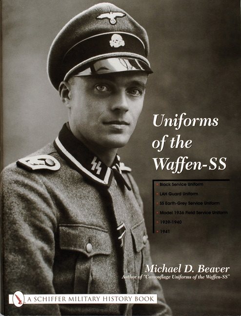 Uniforms of the waffen-ss - vol 1: black service uniform - lah guard unifor