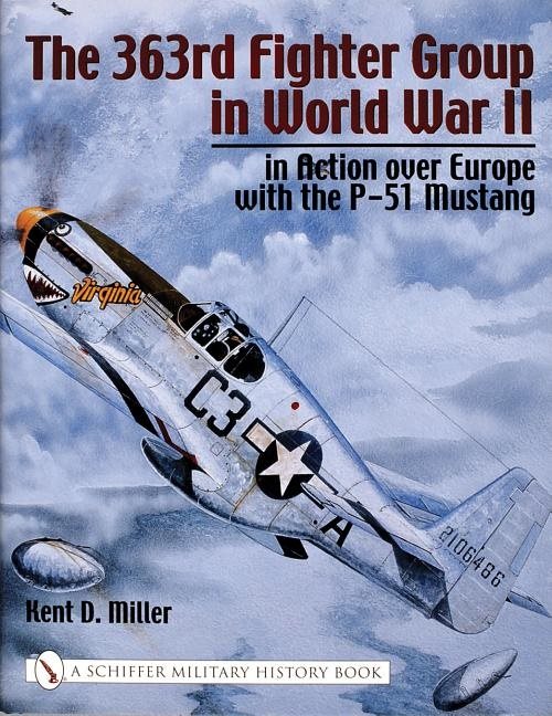 363rd fighter group in world war ii - in action over germany with the p-51