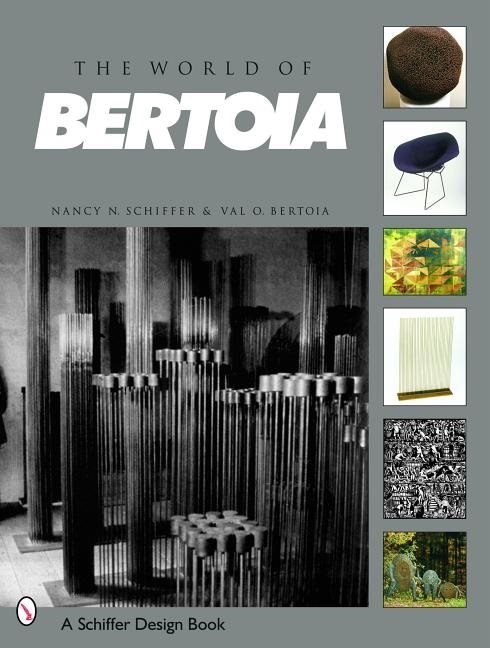 The World Of Bertoia