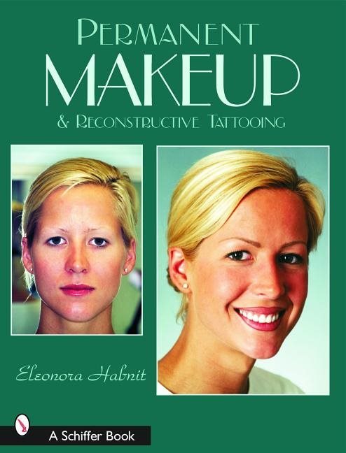 Permanent makeup and reconstructive tattooing