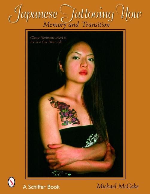 Japanese tattooing now - memory and transition