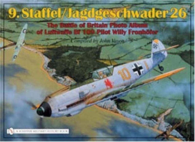 9.staffel/jagdgeschwader 26 - the battle of britain photo album of luftwaff