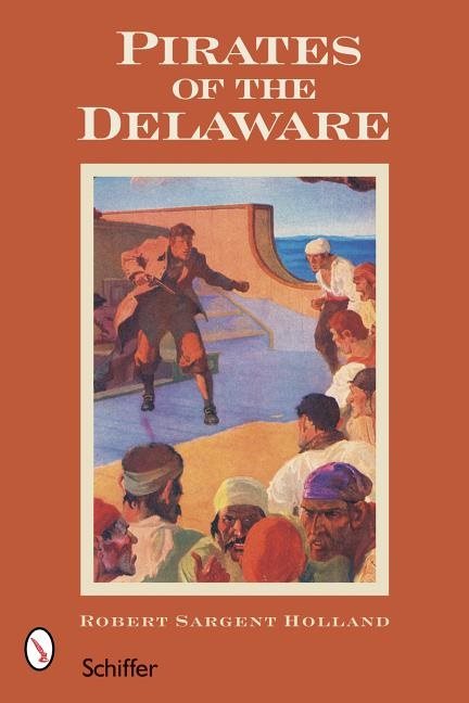 Pirates Of The Delaware