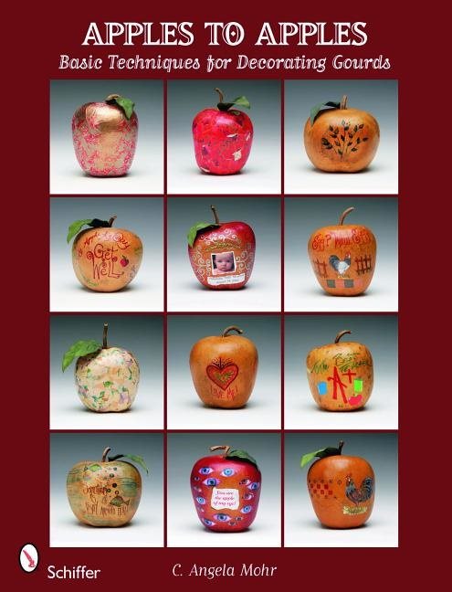 Apples to apples - basic techniques for decorating gourds