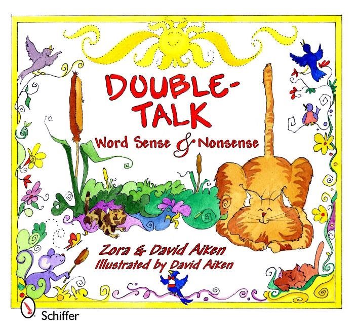 Double-Talk: Word Sense And Nonsense