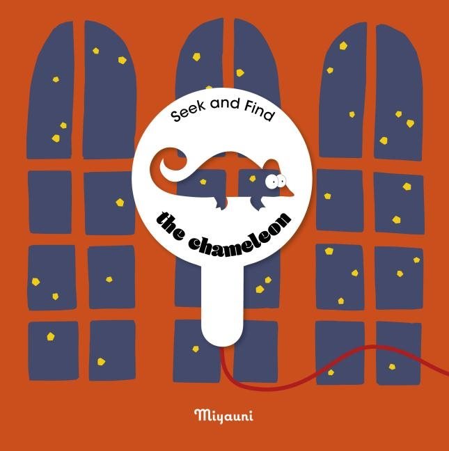 The Chameleon : A Seek and Find Book