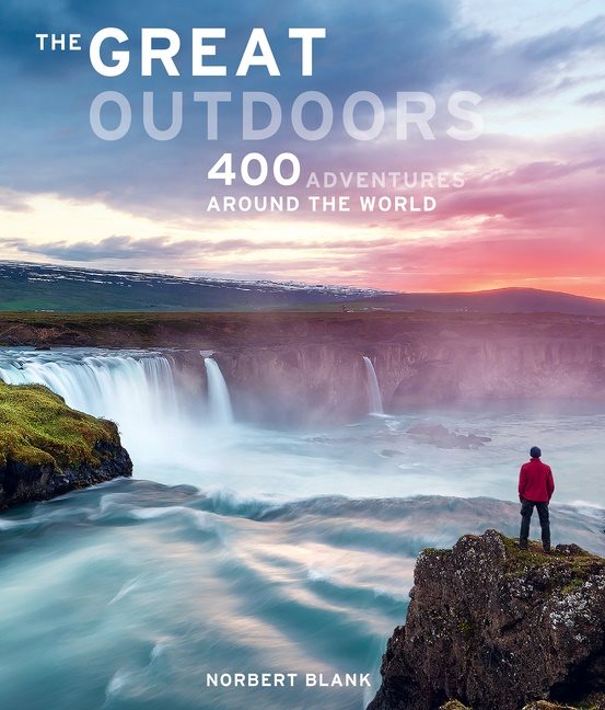 The Great Outdoors : 400 Adventures around the World