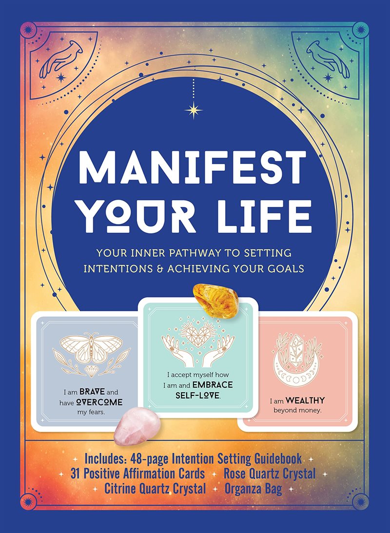 Manifest Your Life