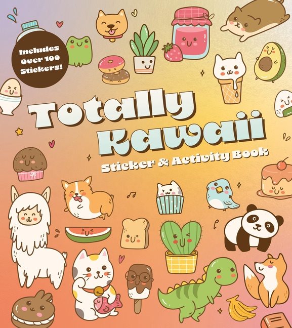 Totally Kawaii Sticker  Activity Book