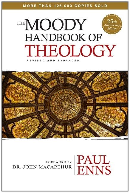 Moody handbook of theology