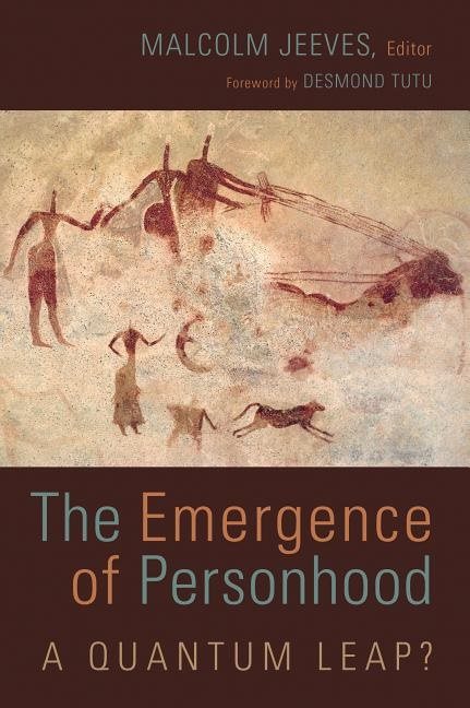 Emergence of personhood - a quantum leap?