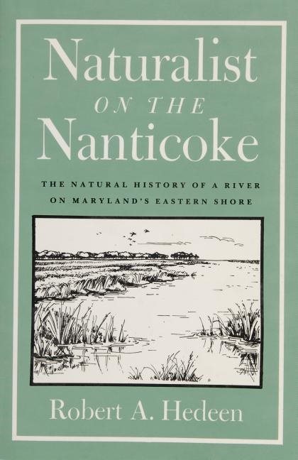 Naturalist On The Nanticoke