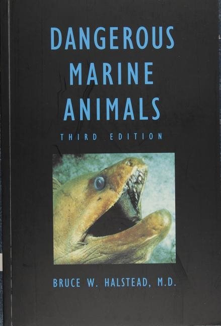 Dangerous marine animals that bite, sting, shock, or are non-edible