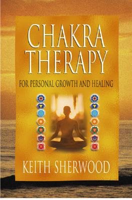 Chakra Therapy: For Personal Growth and Healing