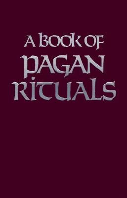 Book of Pagan Rituals