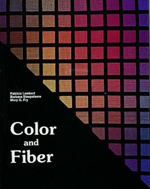 Color And Fiber