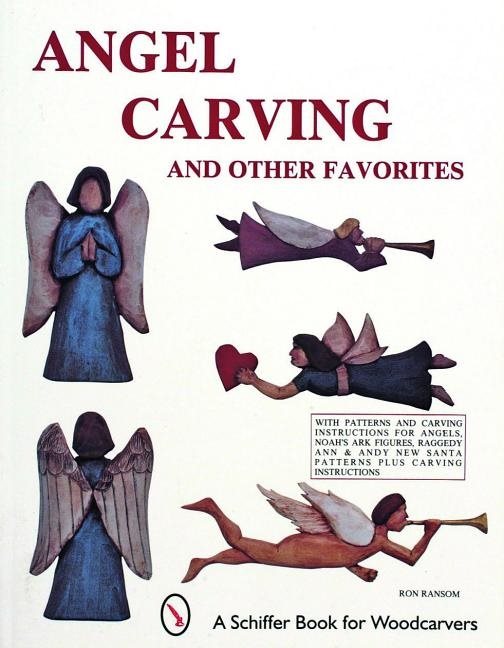 Angel Carving And Other Favorites