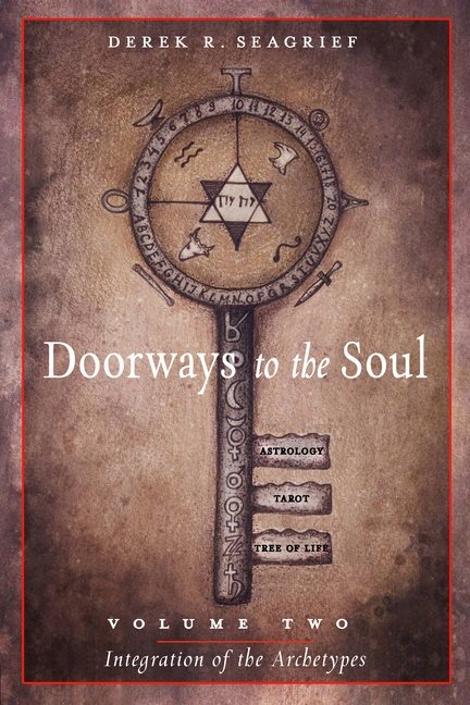 Doorways To The Soul, Volume Two: Integration Of The Archetypes