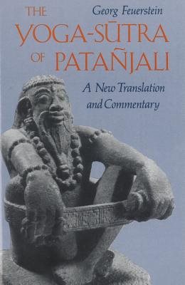 Yoga-sutra of patanjali - a new translation and commentary