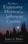 Most Expensive Mistress In Jefferson County