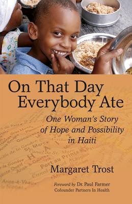 On That Day, Everybody Ate: One Woman