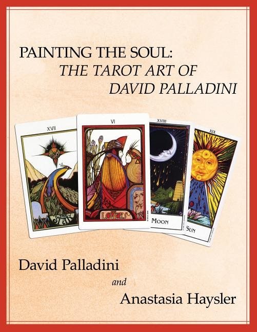 Painting The Soul: The Tarot Art Of David