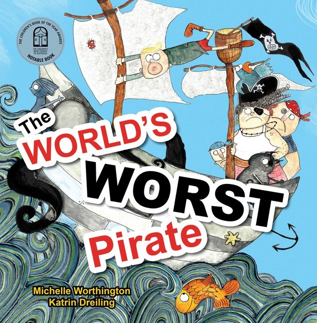 The Worlds Worst Pirate