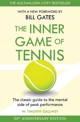 The Inner Game of Tennis