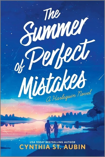 The Summer of Perfect Mistakes: A Romantic Comedy (Original)