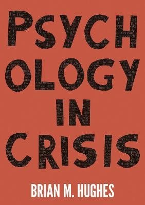 Psychology in Crisis