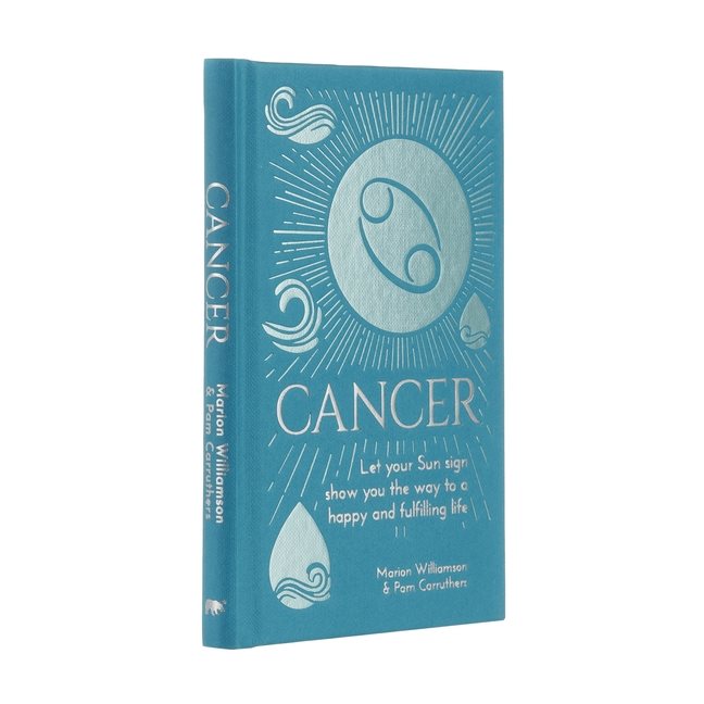 Cancer: Let Your Sun Sign Show You the Way to a Happy and Fulfilli