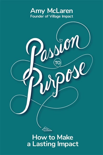 Passion to Purpose