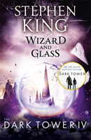 Dark tower iv: wizard and glass - (volume 4)